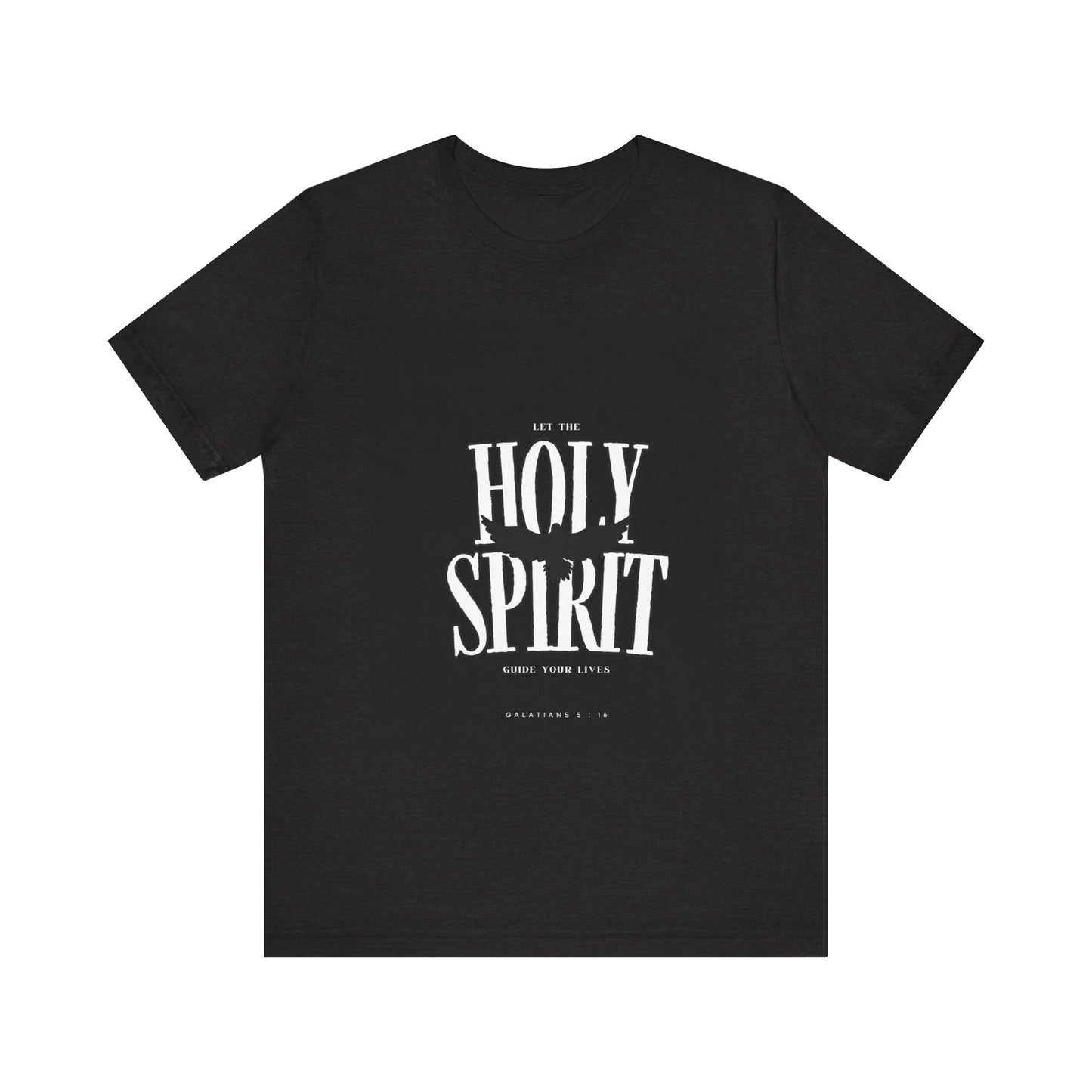 Holy Spirit Unisex Tee, Faith-Based Graphic Shirt, Inspiration T-Shirt, Casual Christian Wear, Unique Gift for Believers