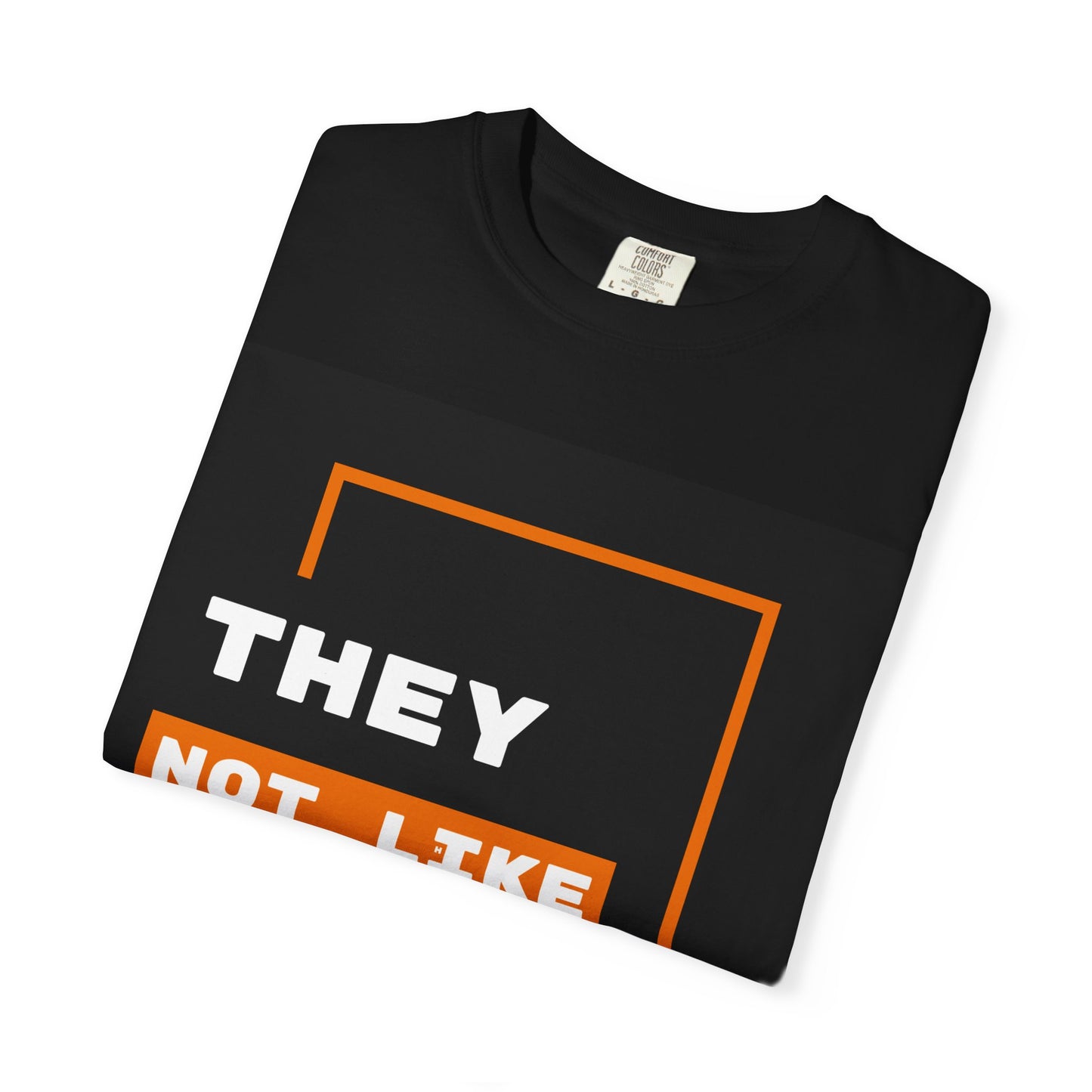 Different by Design. They Not Like Us. Bold Statement T-Shirt: , They Not Like Us Tee, , Gift for Friends, Casual Outfit, Conversation Starter