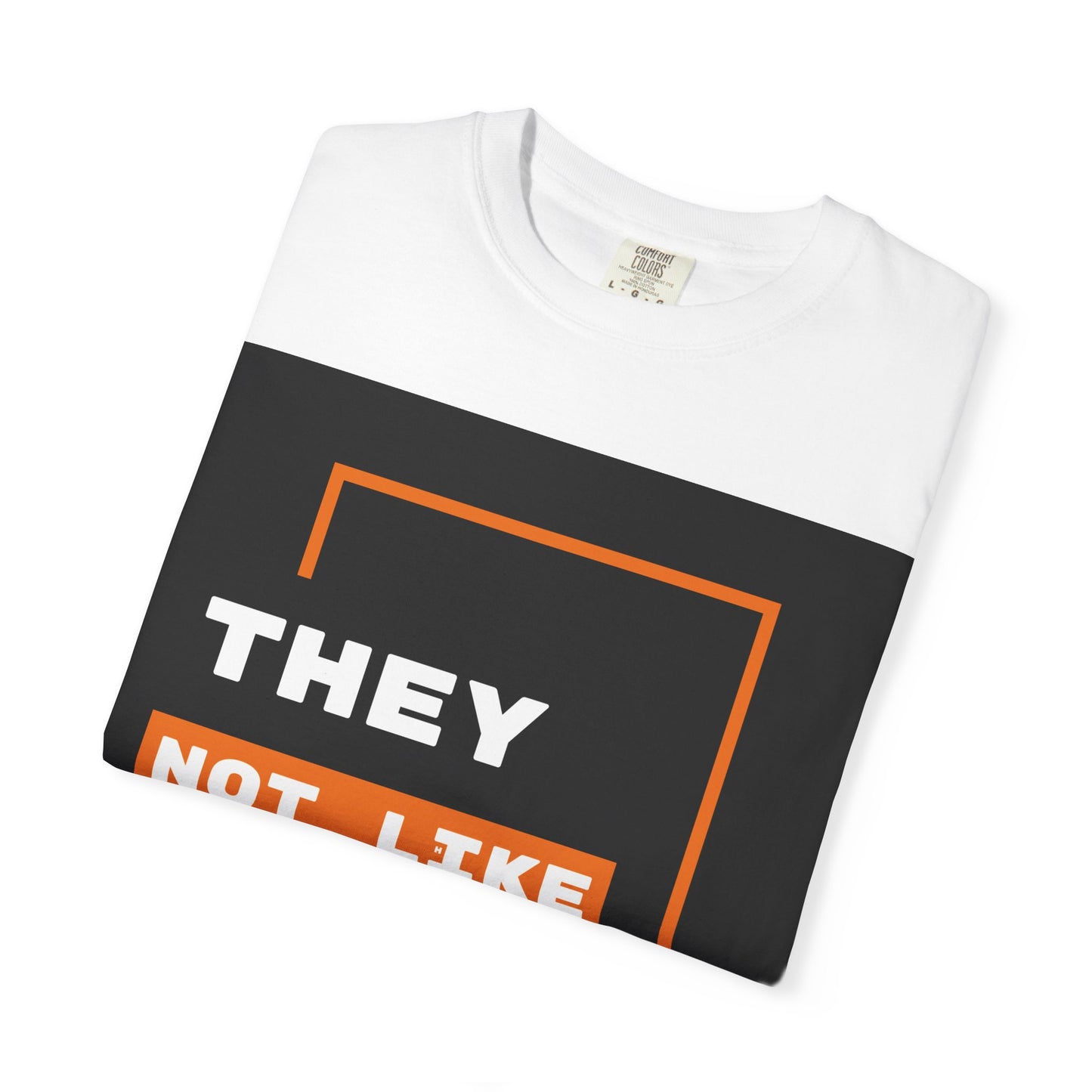 Different by Design. They Not Like Us. Bold Statement T-Shirt: , They Not Like Us Tee, , Gift for Friends, Casual Outfit, Conversation Starter