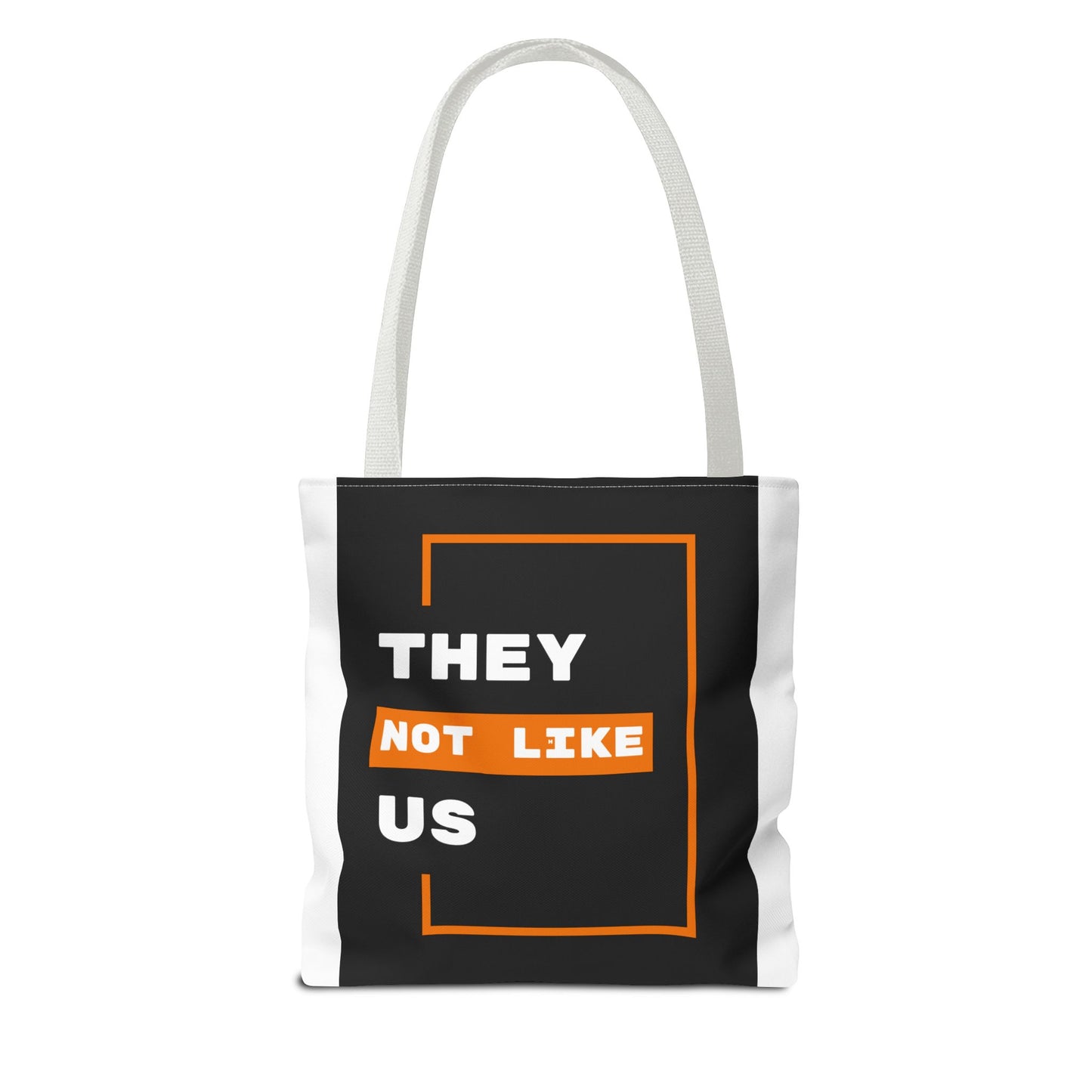 Carry Confidence. They Not Like Us. Bold Statement Tote Bag - Unique Graphic Design for Everyday Use, Gift for Friends, Shopping Bag, Eco-Friendly, Fun Quote