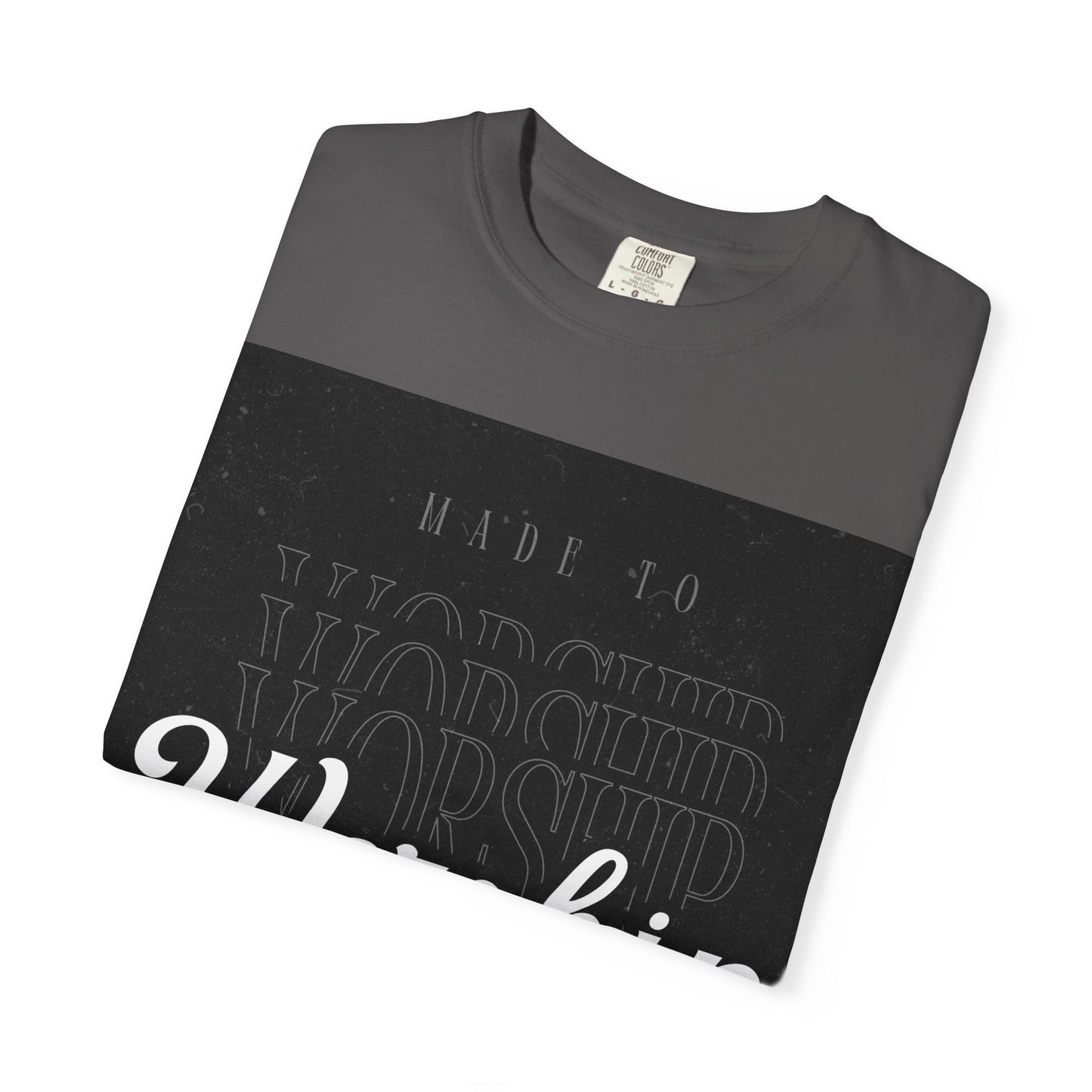 Worship Unisex Garment-Dyed T-Shirt, Faith Tee, Christian Apparel, Casual Wear, Inspirational Gift, Everyday Shirt