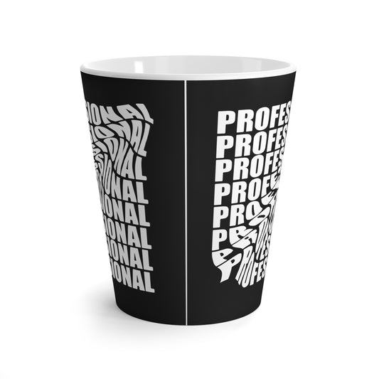Professional Latte Mug - Perfect Coffee Cup for Work, Gift for Entrepreneurs, Birthday, Office Decor, Motivational Drinkware