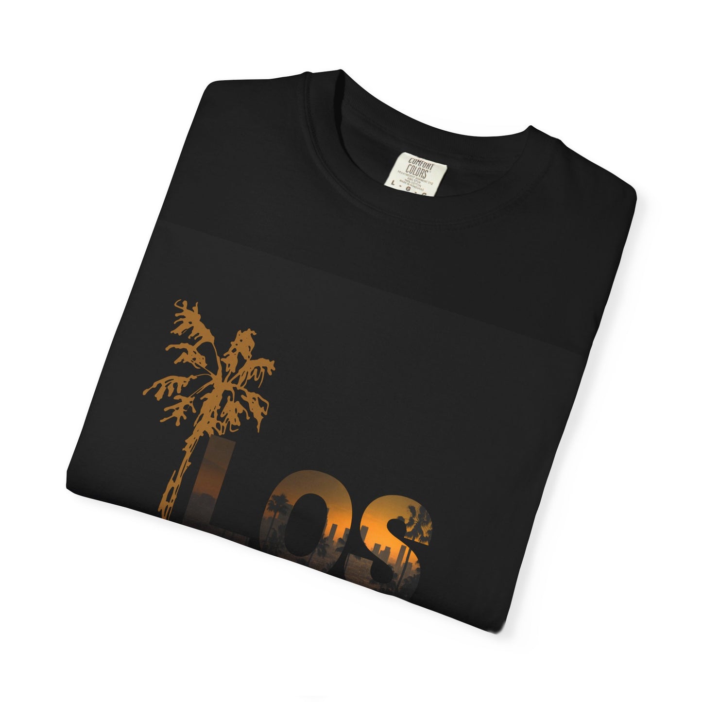 "L.A. Born. One of One. They Not Like Us." Los Angeles Sunset T-Shirt, Unisex Garment-Dyed Tee, Vacation Wear, Travel Souvenir, Beach Vibes, Casual Style